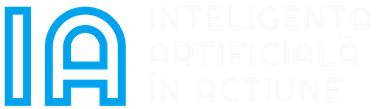 IA in actiune